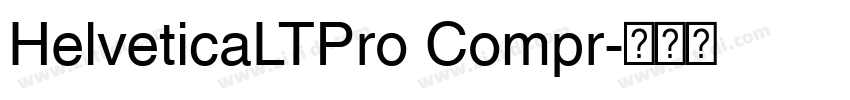 HelveticaLTPro Compr字体转换
